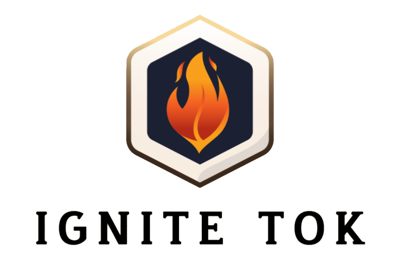 Ignite Tok